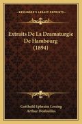 Extraits De La Dramaturgie De Hambourg (1894) (in French)
