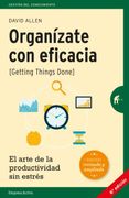 Organizate con Eficacia - David Allen - Empresa Activa