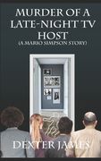 Murder of a Late-Night TV Host (en Inglés)