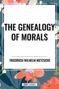 The Genealogy of Morals (en Inglés)