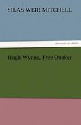 hugh wynne, free quaker (en Inglés)