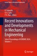 Recent Innovations and Developments in Mechanical Engineering: Select Proceedings of Icridme 2024, Volume 2 (en Inglés)