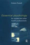 essential psychology for nurses and other health professionals