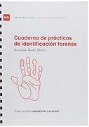 Cuaderno de Prácticas de Identificación Forense (Materiales Docentes)
