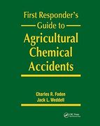 First Responder's Guide to Agricultural Chemical Accidents (en Inglés)