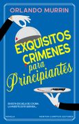 Exquisitos Crimenes Para Principiantes