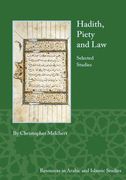 Hadith, Piety, and Law: Selected Studies (en Inglés)