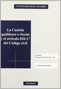 la cautela gualdense o socini y el artículo 820.3.º del código civil