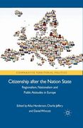 Citizenship After the Nation State: Regionalism, Nationalism and Public Attitudes in Europe (en Inglés)