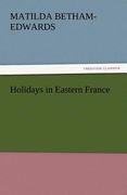 holidays in eastern france