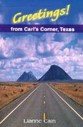 greetings! from carl's corner, texas