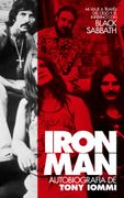 IRON MAN AUTOBIOGRAFIA DE TONY IOMMI (en Castellano)