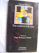 Tres Sombreros de Copa (in Spanish)