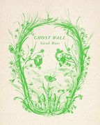 Ghost Wall: A Novel (en Inglés)