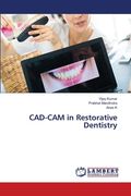 CAD-CAM in Restorative Dentistry (en Inglés)