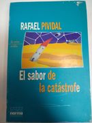 El Sabor De La Catastrofe