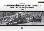 Sturmgeschutz III on the Battlefield: Volume 3 (en Húngaro)