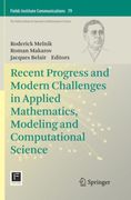 Recent Progress and Modern Challenges in Applied Mathematics, Modeling and Computational Science (en Inglés)