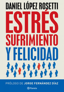 Estrés, sufrimiento y felicidad