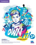 Own It! Level 1 Combo a Student's Book and Workbook with Practice Extra (en Inglés)