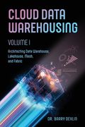 Cloud Data Warehousing Volume I (en Inglés)
