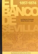 El banco de Sevilla 1857-1874