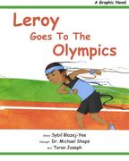 leroy goes to the olympics (en Inglés)