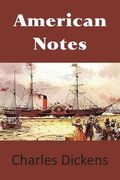 American Notes (en Inglés)