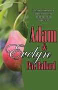 Adam & Evelyn: Evelyn Never Knew That Ministers Were Allowed to Be Sexy (en Inglés)