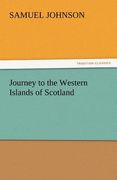 journey to the western islands of scotland (en Inglés)