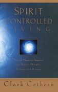 Spirit-Controlled Living (en Inglés)