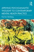 Applying Psychoanalytic Thought to Contemporary Mental Health Practice (en Inglés)