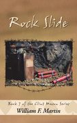 Rock Slide: Book Seven of the Clint Mason Series