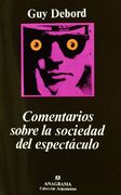 Comentarios Sobre la Sociedad del Espectaculo