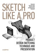 Sketch Like a Pro (en Inglés)