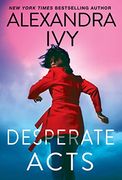 Desperate Acts (Pike, Wisconsin) (en Inglés)
