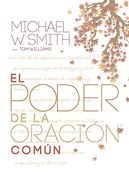 El Poder de la Oración Común: El Señor te Bendiga y te Guarde (en Inglés)