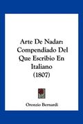 Arte de Nadar: Compendiado del que Escribio en Italiano (1807)