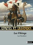Les Vikings: Contes et Légendes (Mémoire du Monde)