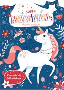SUPER UNICORNIOS: MUNDO MAGICO