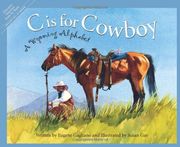 c is for cowboy,a wyoming alphabet