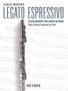 Legato Espressivo: Daily Sonority Exercises for Flute (en Inglés)