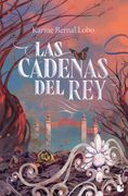 Las cadenas del rey (in Spanish)