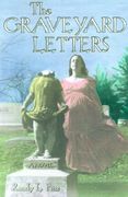 the graveyard letters (en Inglés)