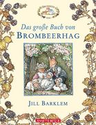 Das große Buch von Brombeerhag (en Alemán)