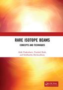 Rare Isotope Beams: Concepts and Techniques (en Inglés)