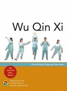 Wu Qin XI: Five-Animal Qigong Exercises (en Inglés)