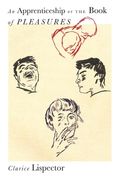 An Apprenticeship or the Book of Pleasures (en Inglés)