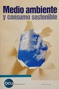 Medio Ambiente y Consumo Sostenible