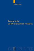 person sein und geschichten erzahlen,eine studie uber personale autonomie und narrative grunde
